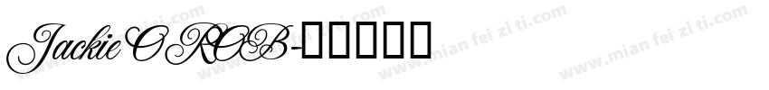 Jackie O ROB字体转换